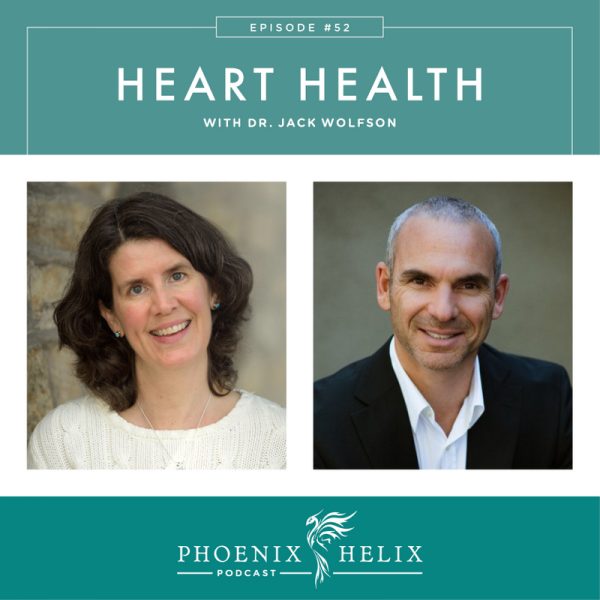 Episode 52 Heart Health With Dr Jack Wolfson Phoenix Helix   52 Dr Jack Wolfson 600x600 